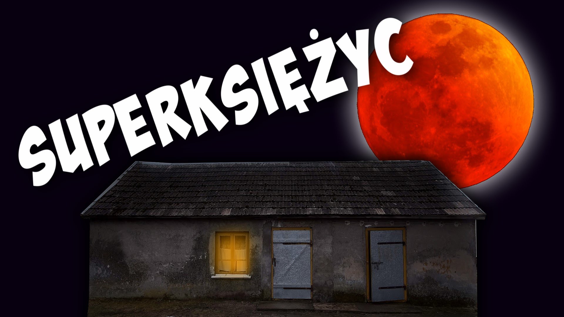 Zaćmienie Superksiężyca „u Szwagra”