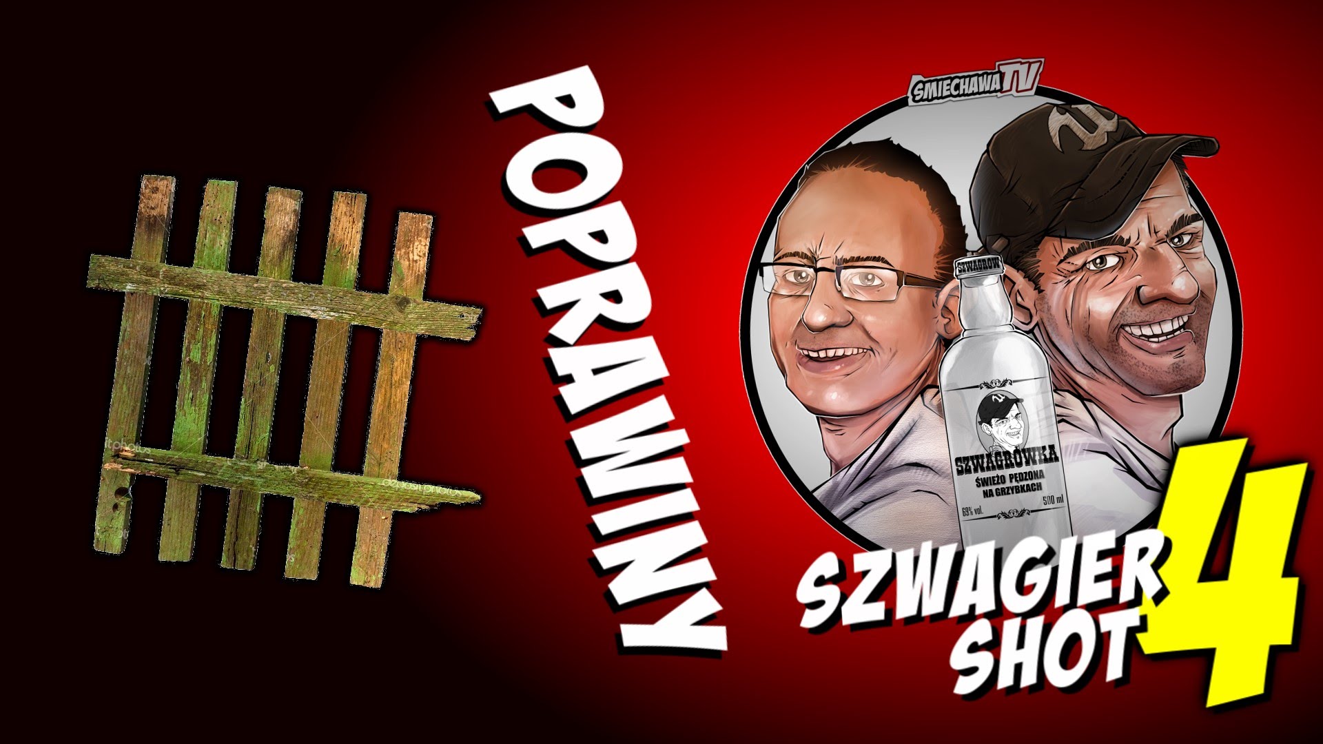 Poprawiny – Szwagier SHOT 4