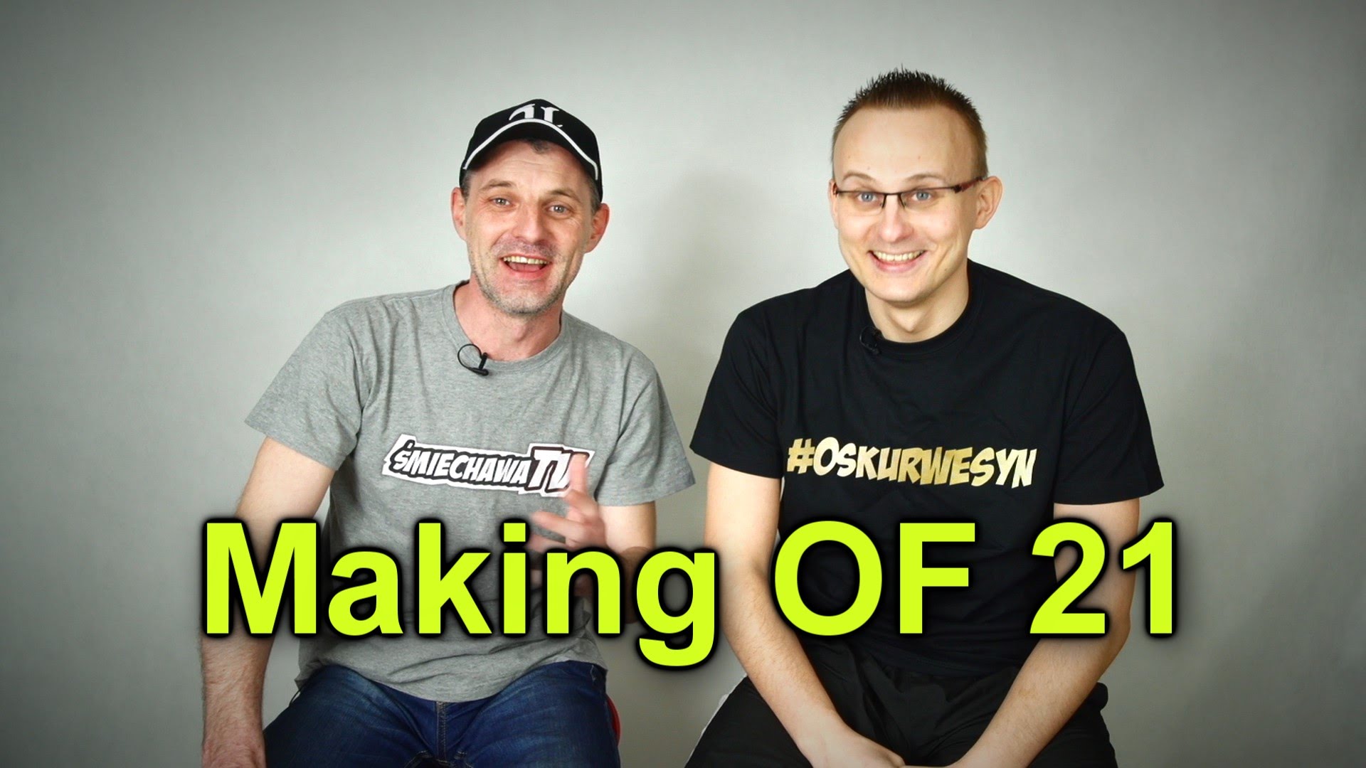 Making OF – Odcinek 21