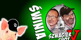 Świnia – Szwagier SHOT 5