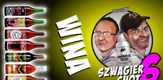 Wina – Szwagier SHOT 6