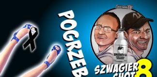 Pogrzeb – Szwagier SHOT