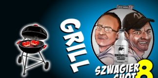 Grill – Szwagier SHOT