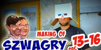 Making of 42 – Szwagry 13-16