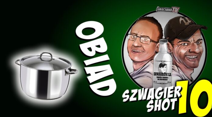 Obiad – Szwagier SHOT 10