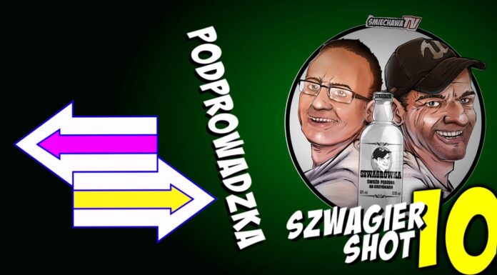 Podprowadzka – Szwagier SHOT