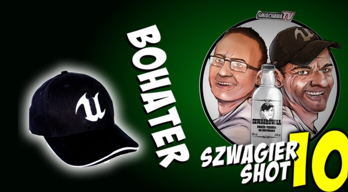 Bohater – Szwagier SHOT 10