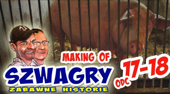 Making OF 46 – Szwagry 17-18