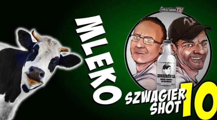 Mleko – Szwagier SHOT