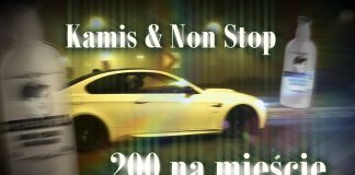 Kamis & Non Stop – 200 na mieście