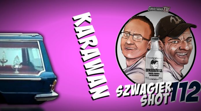 Karawan – Szwagier SHOT 112